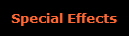 Special Effects